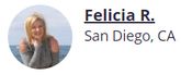 Felicia R. Sand Diego, CA